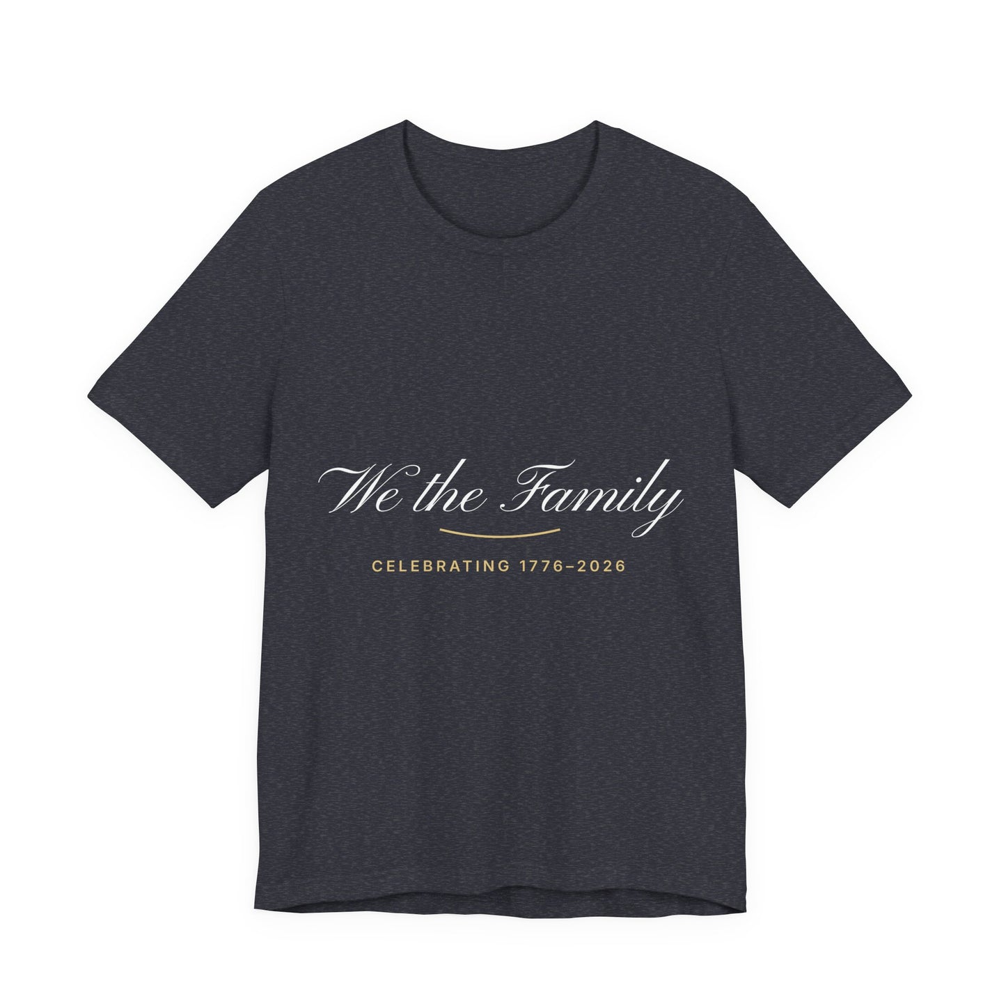 We the Family Matching Tee