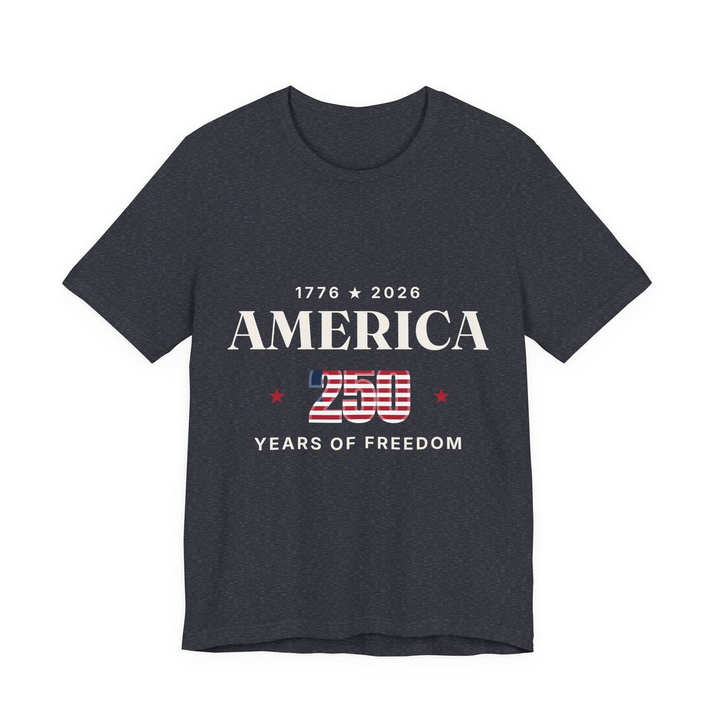 America — 250 Years of Freedom Tee