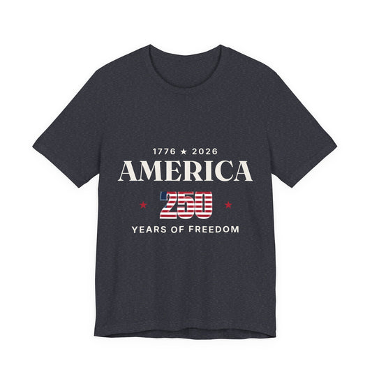 America — 250 Years of Freedom Tee