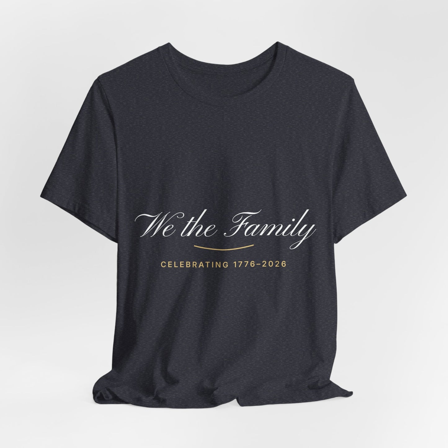 We the Family Matching Tee