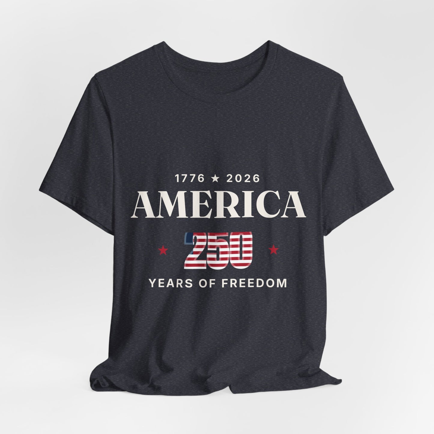 America — 250 Years of Freedom Tee